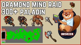 Oramond Minotaur Raid  300 Paladin  Tibia [upl. by Deva]