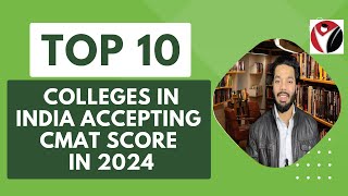 Top 10 Colleges in India Accepting CMAT Score in 2024  Admission  Fees [upl. by Waverly]