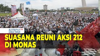 Suasana Reuni Akbar Aksi 212 di Monas Revolusi Akhlak Indonesia Berkah Palestina Merdeka [upl. by Ysdnil493]