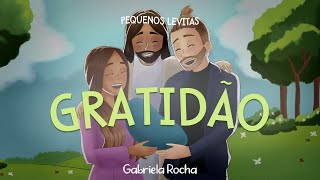 Gabriela Rocha  Gratidão Lyric Vídeo [upl. by Peery18]