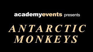 Antarctic Monkeys O2 Academy 2023 Tour Promo Video [upl. by Suiradal111]