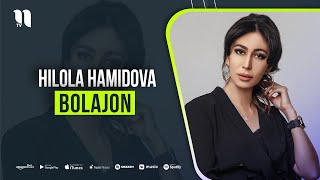 Hilola Hamidova  Bolajon Music Version [upl. by Lennej]