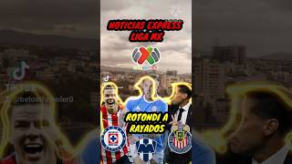 💣⚽🇲🇽¿ ROTONDI A RAYADOS Y DIEGO ALONSO A CHIVAS  shortsviral ligamx2024 fichajesyrumores [upl. by Nwahsak]