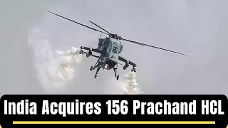 India Acquires 156 Prachand Light Combat Helicopters A 54 Billion Deal with HAL [upl. by Stochmal511]