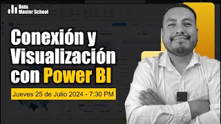 Clase 3 Conexión y visualización con Power BI [upl. by Obbard]