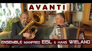 AVANTI Ensemble Manfred EISL amp Hans WIELAND [upl. by Hendrickson]