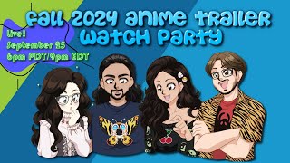 The Fall 2024 Anime Trailer Watch Party wMothers Basement [upl. by Barvick]