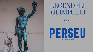 Perseu prima parte  taie capul Meduzei  Legendele Olimpului  Eroii  de Alexandru Mitru  Audio [upl. by Chem649]