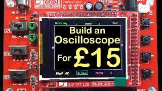 Build an Oscilloscope for £15 the DSO138 [upl. by Gainer]