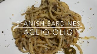 Spanish Sardines Aglio Olio [upl. by Nolrak410]