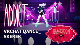 Hazbin Hotel  Addict  VRChat FBT Dancing Skerek [upl. by Darbie465]