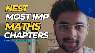 Most Important Maths Chapters For NEST  NEST 2024  NEST Important Chapters [upl. by Aisylla]