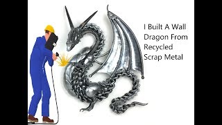 Time Lapse How to Weld A Wall Dragon from Scrap Recycled Metal [upl. by Atnuahsal304]