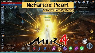 Nefariox Pearl Mir4 Mystery Nefariox Horn [upl. by Annaegroeg352]