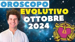 OROSCOPO Evolutivo di OTTOBRE 2024 [upl. by Zetana]