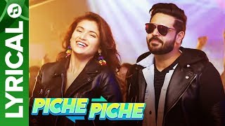 Piche Piche  Lyrical Video Song  Shipra Goyal ft Alfaaz  Intense  Eros Music [upl. by Arnold]