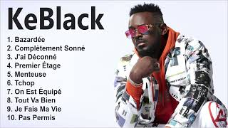 KeBlack 2022 MIX  Les Meilleurs Chansons de KeBlack  Nouveauté Musique 2022 [upl. by Janella568]