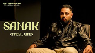 Badshah  SANAK Official Video  300 AM Sessions [upl. by Aibun]