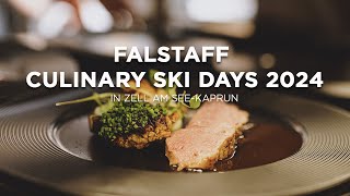 Falstaff Culinary Ski Days 2024 in Zell am SeeKaprun [upl. by Brinkema87]