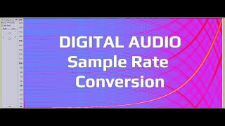 Audacity vs SoundForge  Digital Audio Sample Rate Conversion Benchmark [upl. by Ashil203]