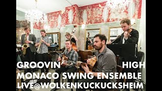 Monaco Swing Ensemble  Groovin High Live  wolkenkuckucksheimtv [upl. by Lytle]