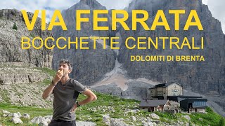 VIA FERRATA  BOCCHETTE CENTRALI  Dolomiti di Brenta ⛰️ [upl. by Enaelem]