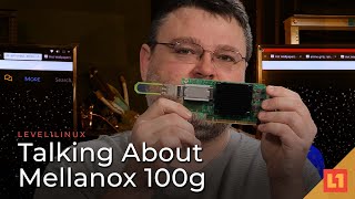 Talking About Mellanox 100g [upl. by Bennet379]