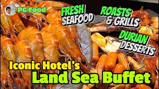 Iconic Hotels Land Sea Buffet Dinner 30 [upl. by Sahpec]