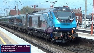 Transpennine Express NOVA3 on Test With Class 68  07th May 2019 [upl. by Htirehc]