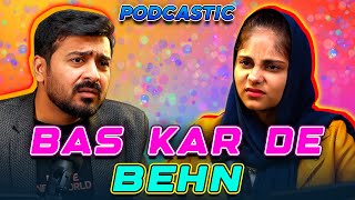 Bas Kar De Behn  ft MoonvlogsOfficial  Podcastic 32  Umar Saleem [upl. by Llig]