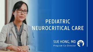 Dr Sue J Hong — Pediatric Neurocritical Care Fellowship at Lurie Childrens [upl. by Zaslow]