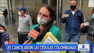 Colombo venezolanos denuncian cancelación de cédulas colombianas [upl. by Anaid]