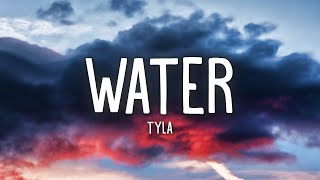 Tyla  Water Lyrics [upl. by Laiceps578]