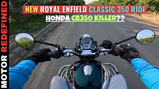 All New 2024 Royal Enfield Classic 350 Review  Honda CB350 Killer [upl. by Brenn]