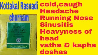 kottakal Arya vaidya Sala RASNADI CHURNAM REVIEW AYURVEDIC MEDICINE for coldcaught headache [upl. by Enyamrahc916]