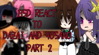 BSD reacts to Dazai’s past as Nicole  BSD x Class of 09  NOT OG  itzt4ylor44 [upl. by Nera500]