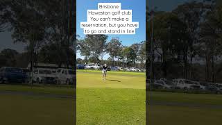 Australia Brisbane Howeston golf clubgolfbrisbanegolfgolftripwomangolf [upl. by Fanchette655]