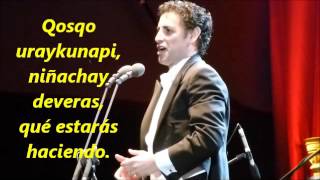 Juan Diego Flórez cantando en Quechua VALICHA [upl. by Siro]