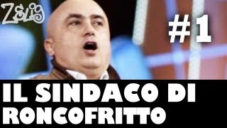 Paolo Cevoli  Il sindaco di Roncofritto 1 di 2 by Zelig [upl. by Lindblad]