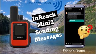 Garmin InReach Mini2  How to Send Messages [upl. by Schroder]