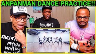 BTS  Anpanman Dance Practice REACTION 2023BTSFESTA [upl. by Nilyahs385]