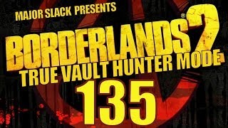 Borderlands 2 TVHM Walkthrough  Part 135  Wildlife Preservation 5 Another Legendary [upl. by Dottie672]