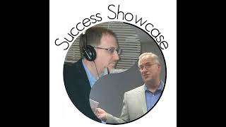 Success Showcase Episode 156  Bill Correll [upl. by Juback767]