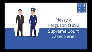 Plessy v Ferguson 1896 Supreme Court Cases Series  Academy 4 Social Change [upl. by Nancy]