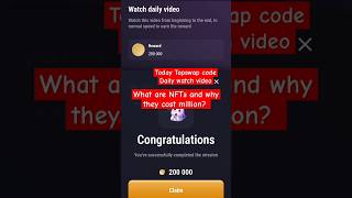 Today Tapswap code What are NFTs and why they cost million code Tapswap withdraw code shorts nft [upl. by Burkhardt592]