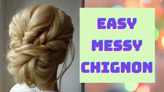 easy messy chignon hairstyle [upl. by Htebaile]