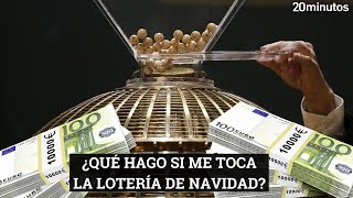 LOTERIA DE NAVIDAD qué hago si me toca la lotería [upl. by Marpet]