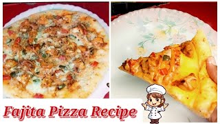 Perfect Chicken Pizza Recipe  Chicken Fajita Pizza  Pizza Dough amp Sauce  Without Oven [upl. by Bainter]