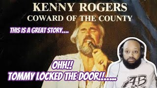 KENNY ROGERS  quotCOWARD OF THE COUNTYquot  COUNTRY REACTION [upl. by Ariuqahs]