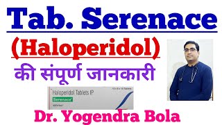 Tab Serenace  Haloperidol ke Uses side effects Anti pyschotic medicine Schizophrenia in hindi [upl. by Olegnaleahcim]